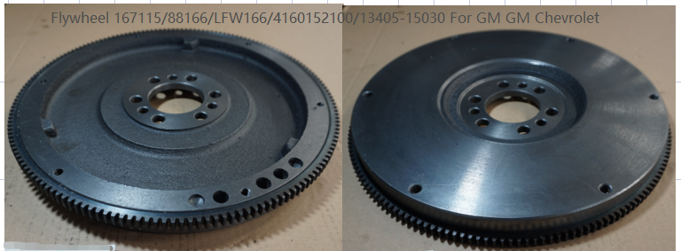 Flywheel 167115/88166/LFW166/4160152100/13405-15030 For GM GM Chevrolet