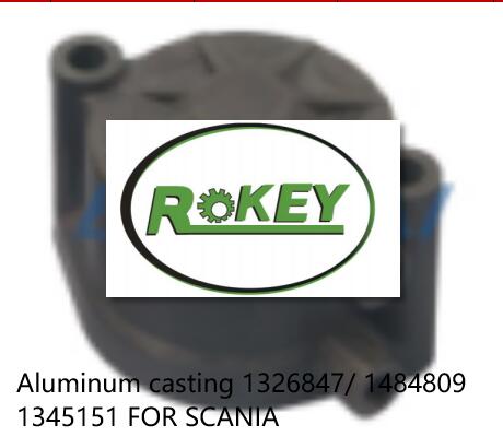Aluminum casting 1326847/ 1484809 1345151 FOR SCANIA