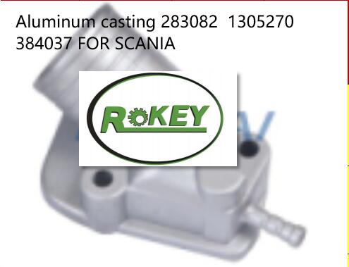 Aluminum casting 283082 1305270 384037 FOR SCANIA