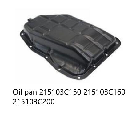 Oil pan 215103C150 215103C160 215103C200