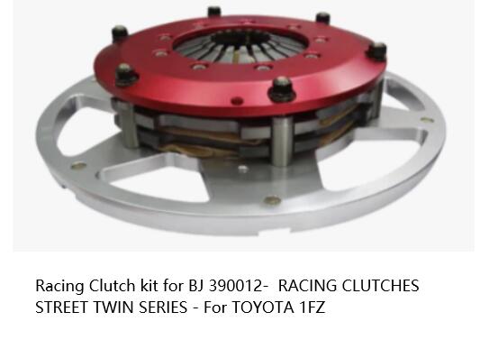 Racing Clutch kit for BJ 390012- RACING CLUTCHES STREET TWIN SERIES - For TOYOTA 1FZ
