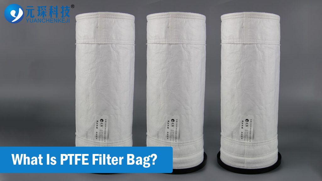 ¿Qué es la bolsa de filtro de ptfe?