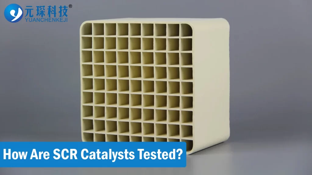 how are SCR catalysts tested